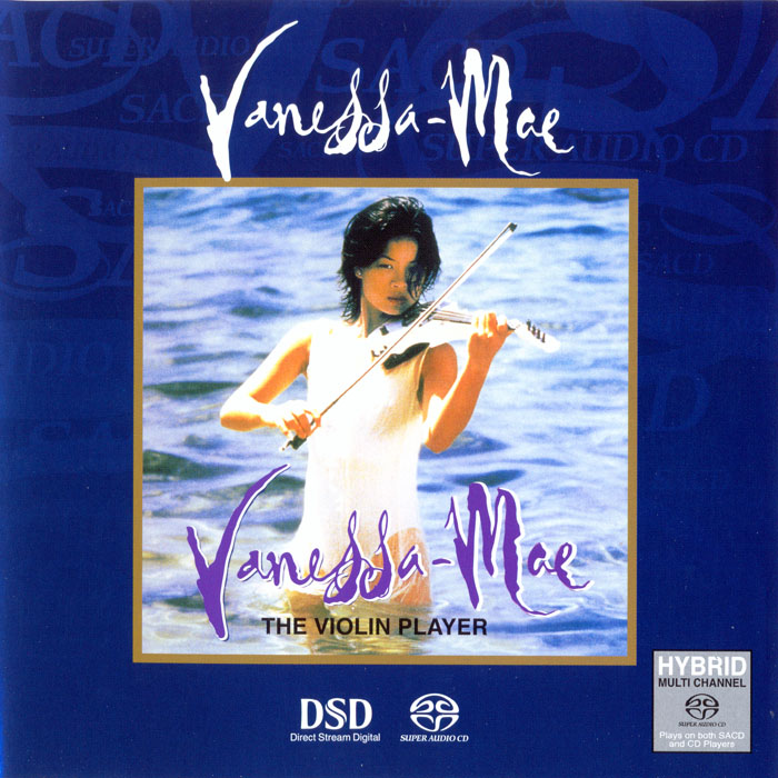 Vanessa-Mae – The Violin Player (1995) [Reissue 2004] {SACD ISO + FLAC 24bit/88,2kHz}