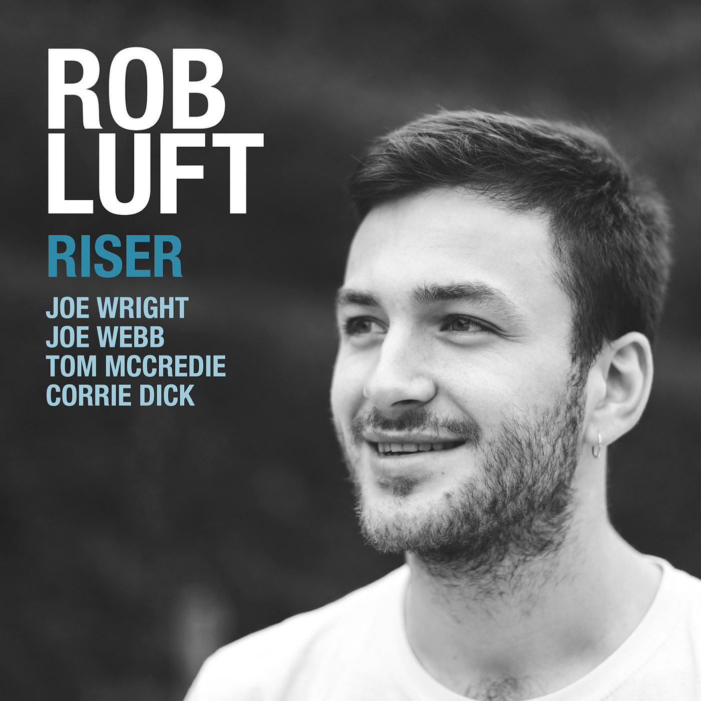 Rob Luft - Riser (2017) [Qobuz FLAC 24bit/48kHz]