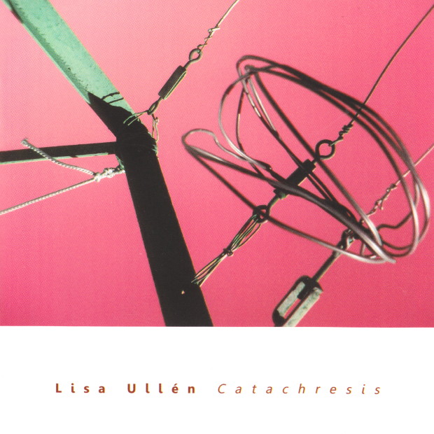 Lisa Ullen – Catachresis (2011) [HDTracks FLAC 24bit/44,1kHz]