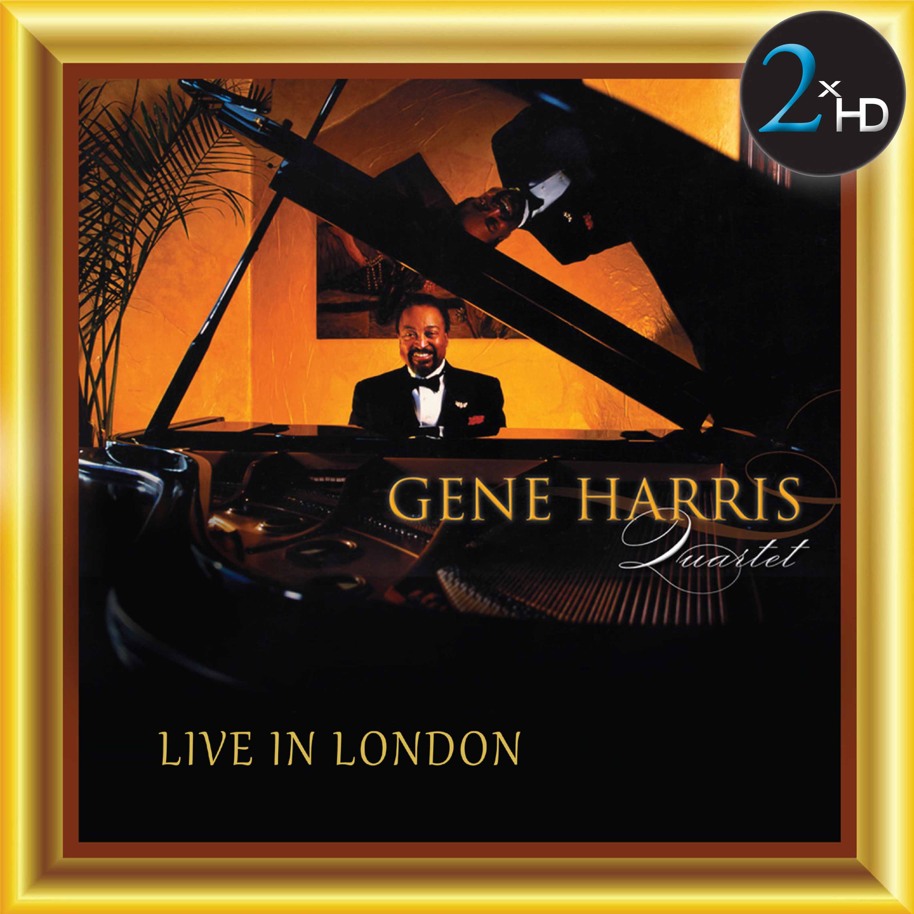 Gene Harris Quartet - Live In London (2008/2017) [HDTracks FLAC 24bit/44,1kHz]
