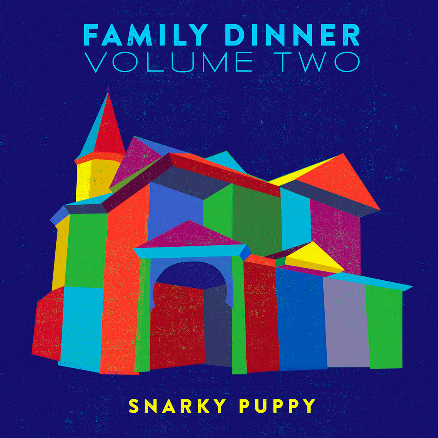 Snarky Puppy - Family Dinner, Volume 2 {Deluxe Edition} (2016) [HDTracks FLAC 24bit/48kHz]