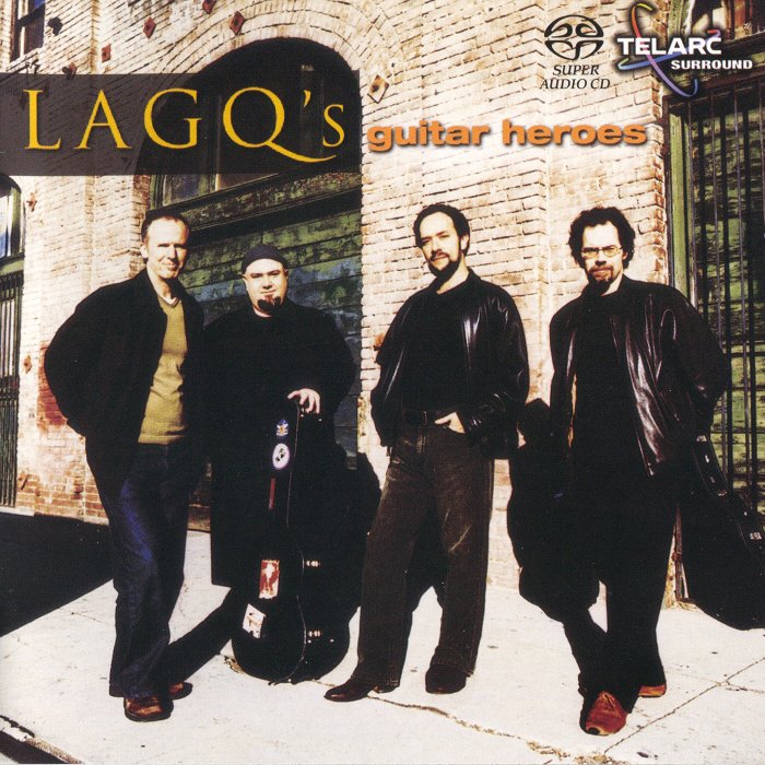 LAGQ (Los Angeles Guitar Quartet) - Guitar Heroes (2004) {SACD ISO + FLAC 24bit/88,2kHz}