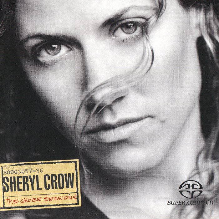 Sheryl Crow – The Globe Sessions (1998) [Reissue 2004] {SACD ISO + FLAC 24bit/88,2kHz}
