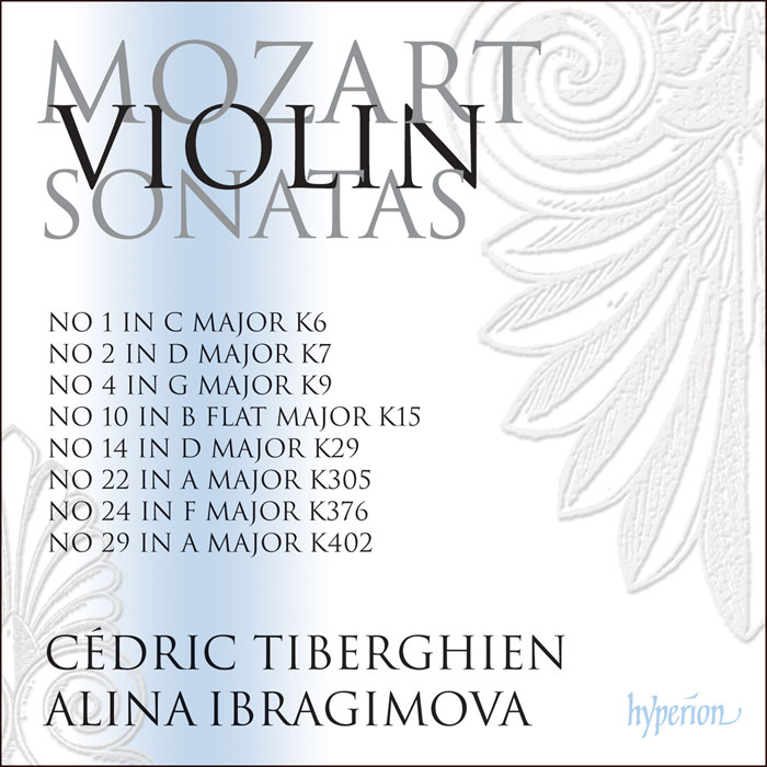 Wolfgang Amadeus Mozart - Violin Sonatas K305, 376 & 402 - Alina Ibragimova, Cedric Tiberghien (2016) [Hyperion FLAC 24bit/96kHz]