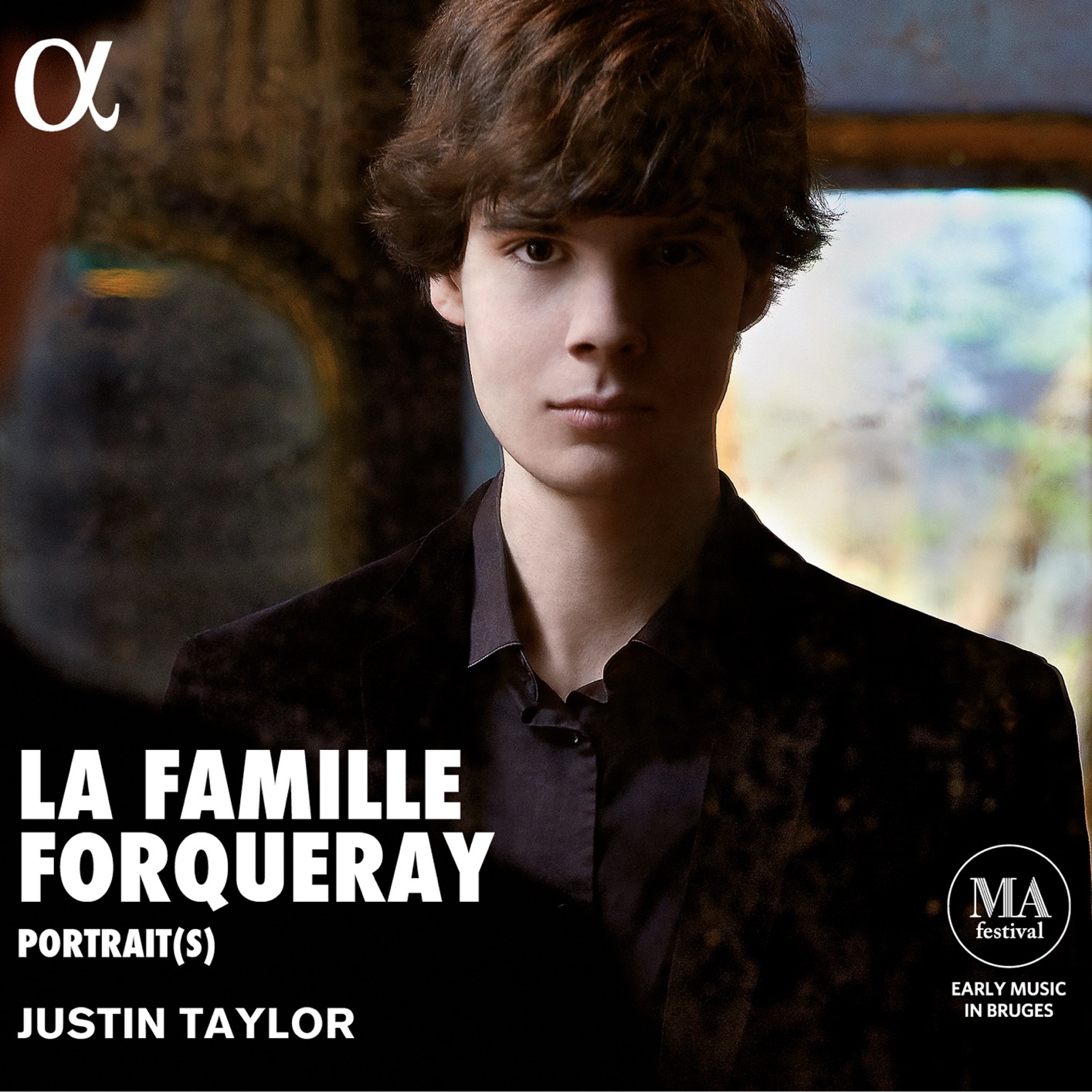Justin Taylor - La Famille Forqueray: Portrait(s) (2016) [Qobuz FLAC 24bit/96kHz]