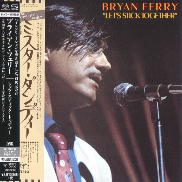 Bryan Ferry - Let’s Stick Together (1976) [Japanese Limited SHM-SACD 2015] {SACD ISO + FLAC 24bit/88,2kHz}