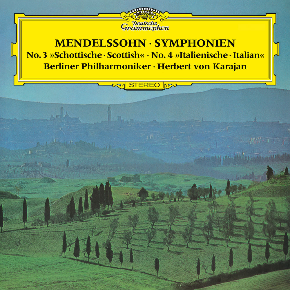Berliner Philharmoniker & Herbert von Karajan – Mendelssohn: Symphonies Nos. 3 & 4; Hebrides Overture (1971,1973/2016) [FLAC 24bit/96kHz]