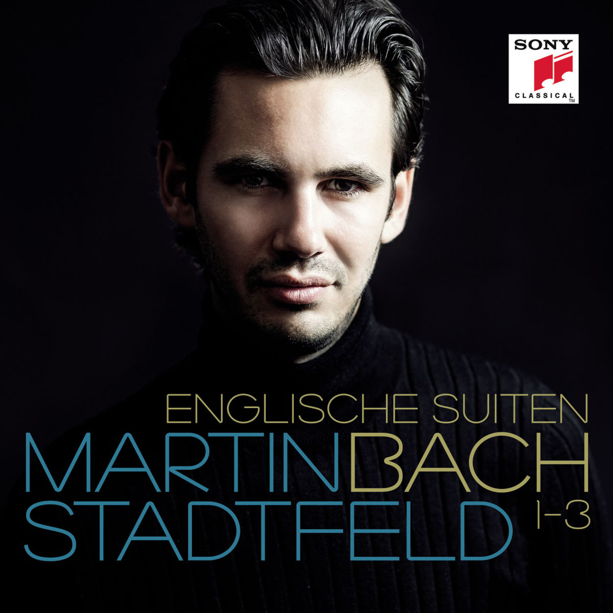 Martin Stadtfeld – Bach: Englische Suiten 1-3 (2013) [Qobuz FLAC 24bit/48kHz]