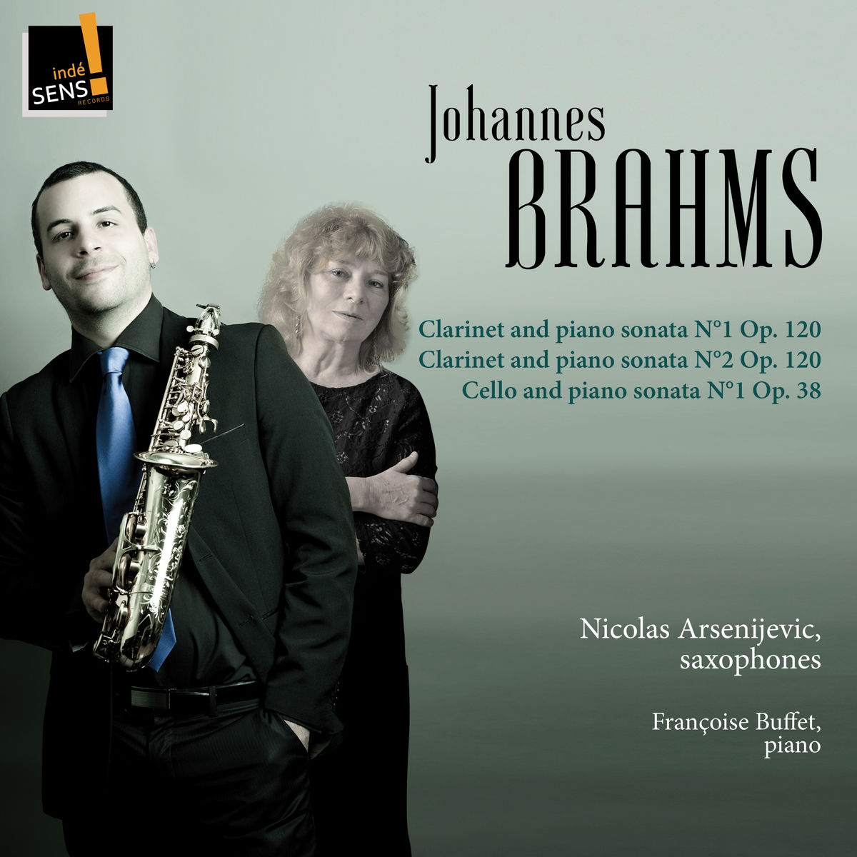 Nicolas Arsenijevic & Francoise Buffet - Brahms: Clarinet and Piano Sonata & Cello and Piano Sonata (2017) [Qobuz FLAC 24bit/96kHz]