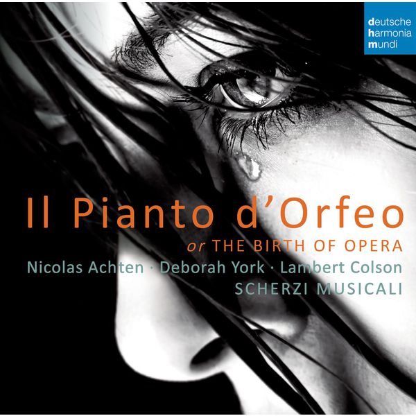 Nicolas Achten - Il Pianto d’Orfeo - The Birth of Opera (2014) [FLAC 24bit/88,2kHz]