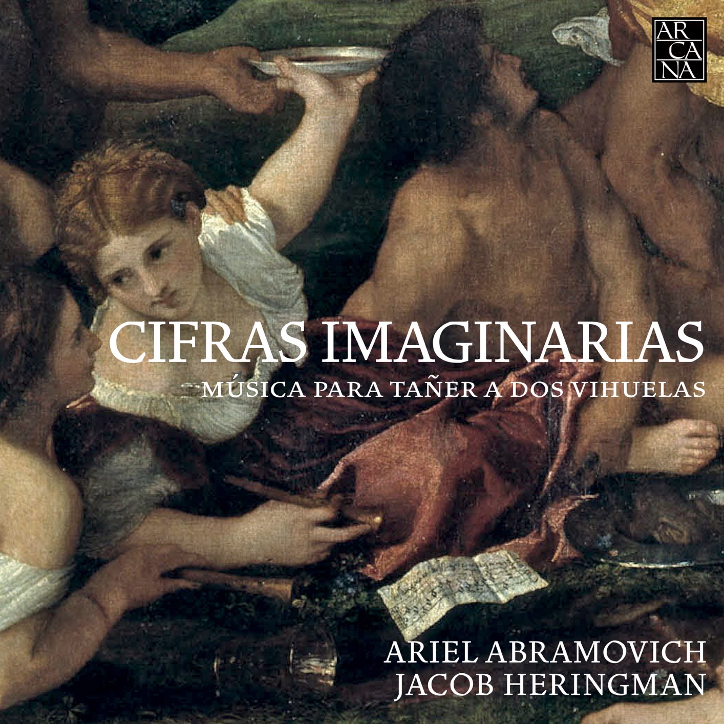 Ariel Abramovich & Jacob Heringman - Cifras Imaginarias: Musica para Taner a Dos Vihuelas (2017) [Qobuz FLAC 24bit/96kHz]