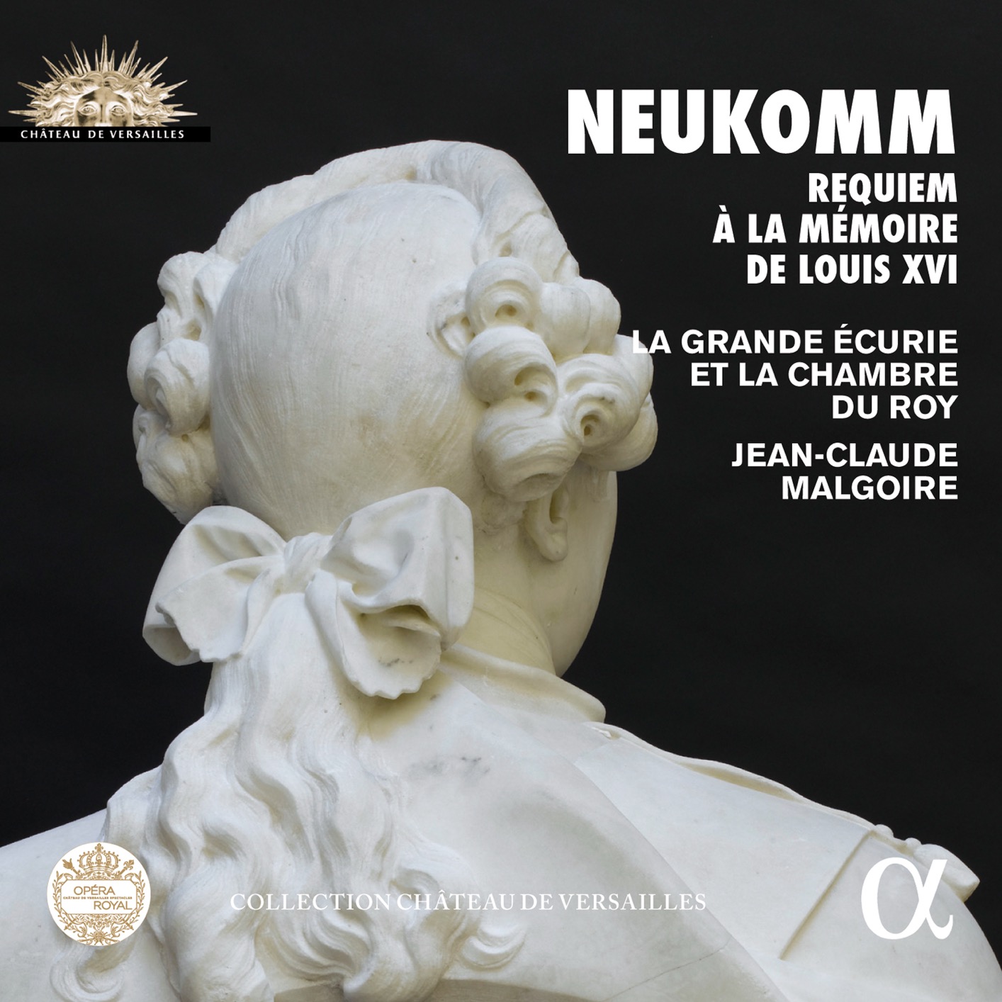 Various Artists - Neukomm: Requiem a la memoire de Louis XVI (Collection Chateau de Versailles) (2017) [Qobuz FLAC 24bit/48kHz]