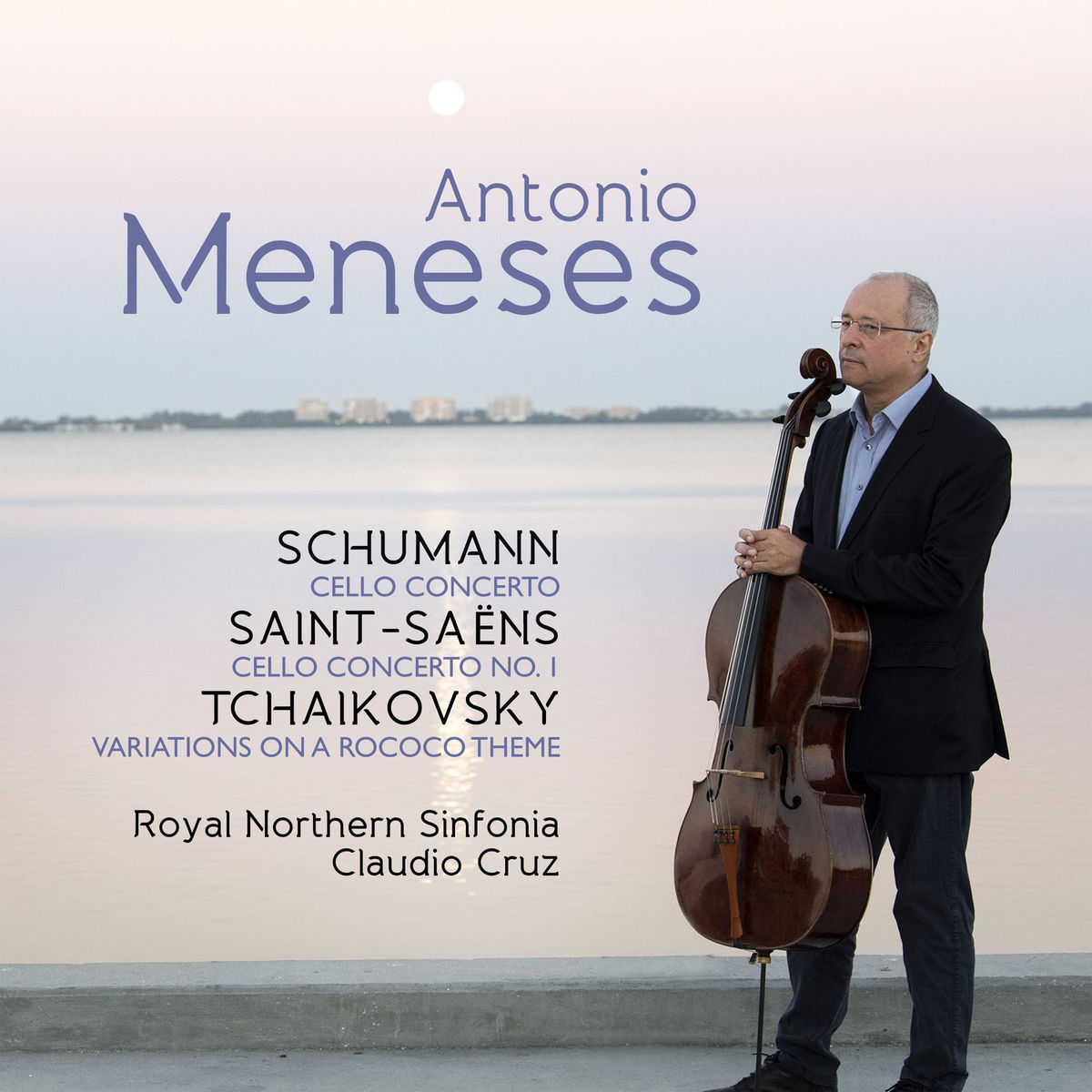 Antonio Meneses - Schumann, Saint-Saens & Tchaikovsky: Works for Cello & Orchestra (2017) [Qobuz FLAC 24bit/96kHz]