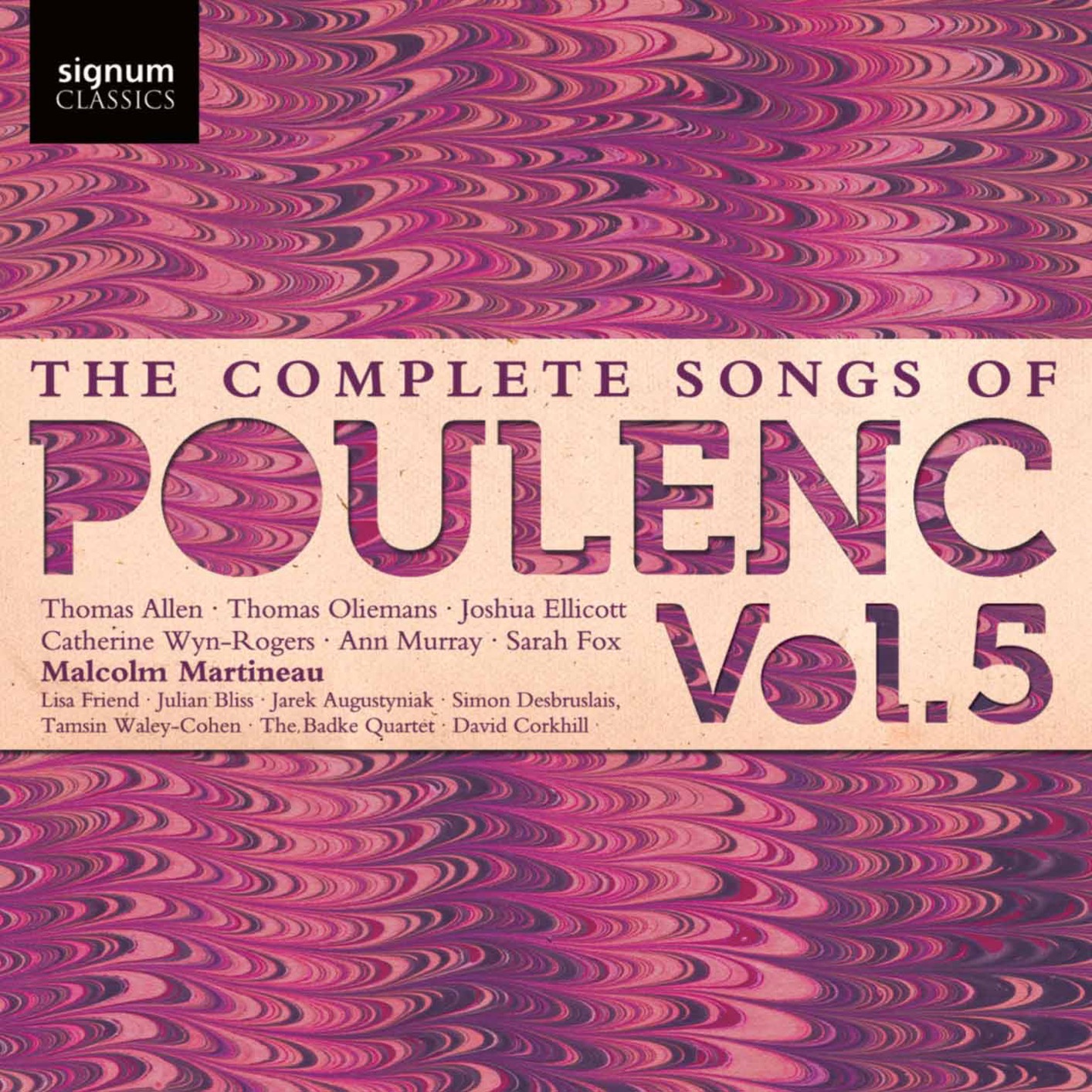 Malcolm Martineau - Poulenc: The Complete Songs of Poulenc, Vol. 5 (2015) [FLAC 24bit/48kHz]