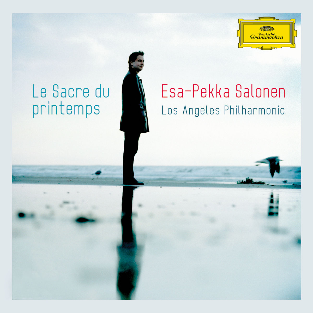 Los Angeles Philharmonic & Esa-Pekka Salonen - Le Sacre du Printemps (2015) [Qobuz FLAC 24bit/96kHz]