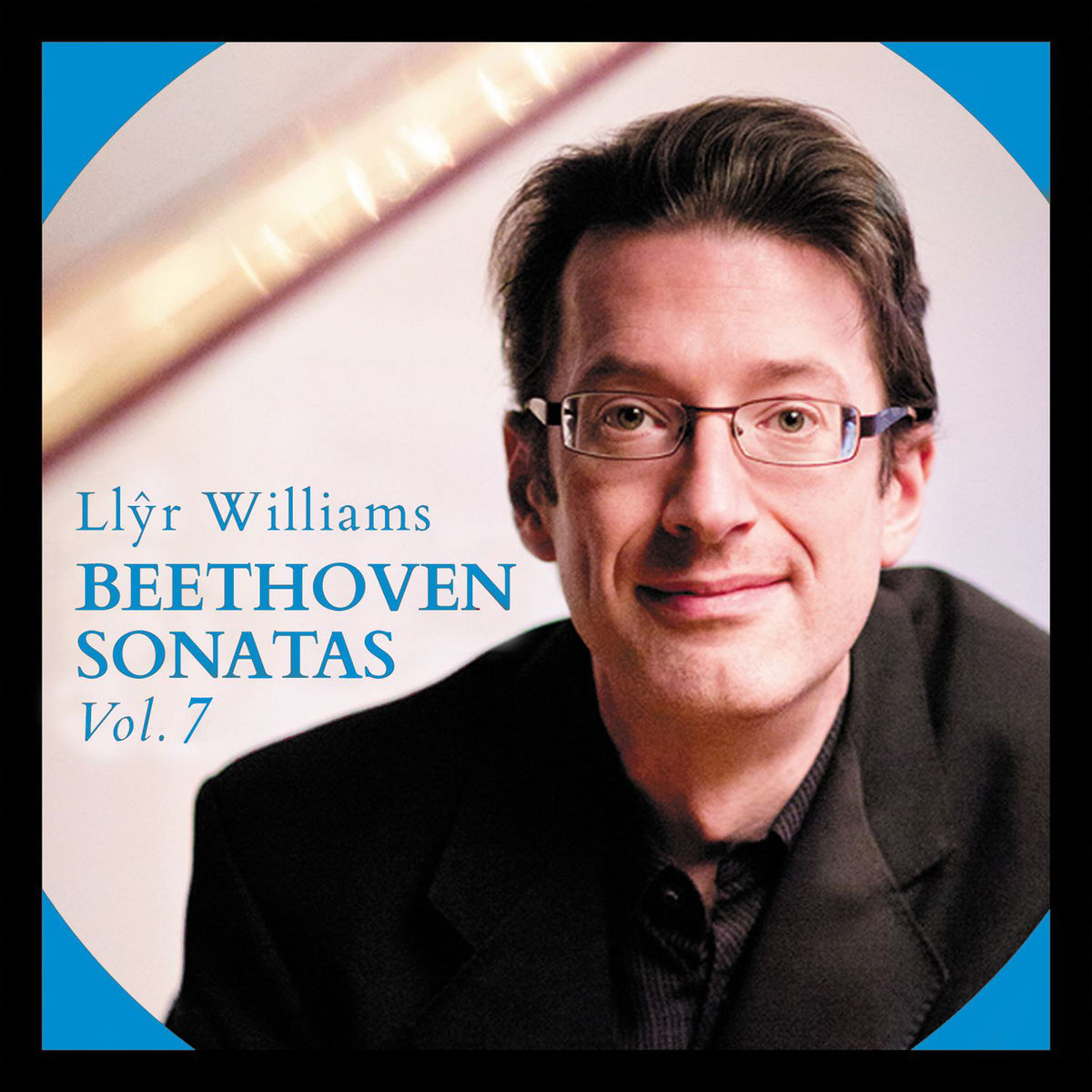 Llyr Williams – Beethoven: Sonatas, Vol. 7 / Diabelli Variations (2017) [FLAC 24bit/96kHz]