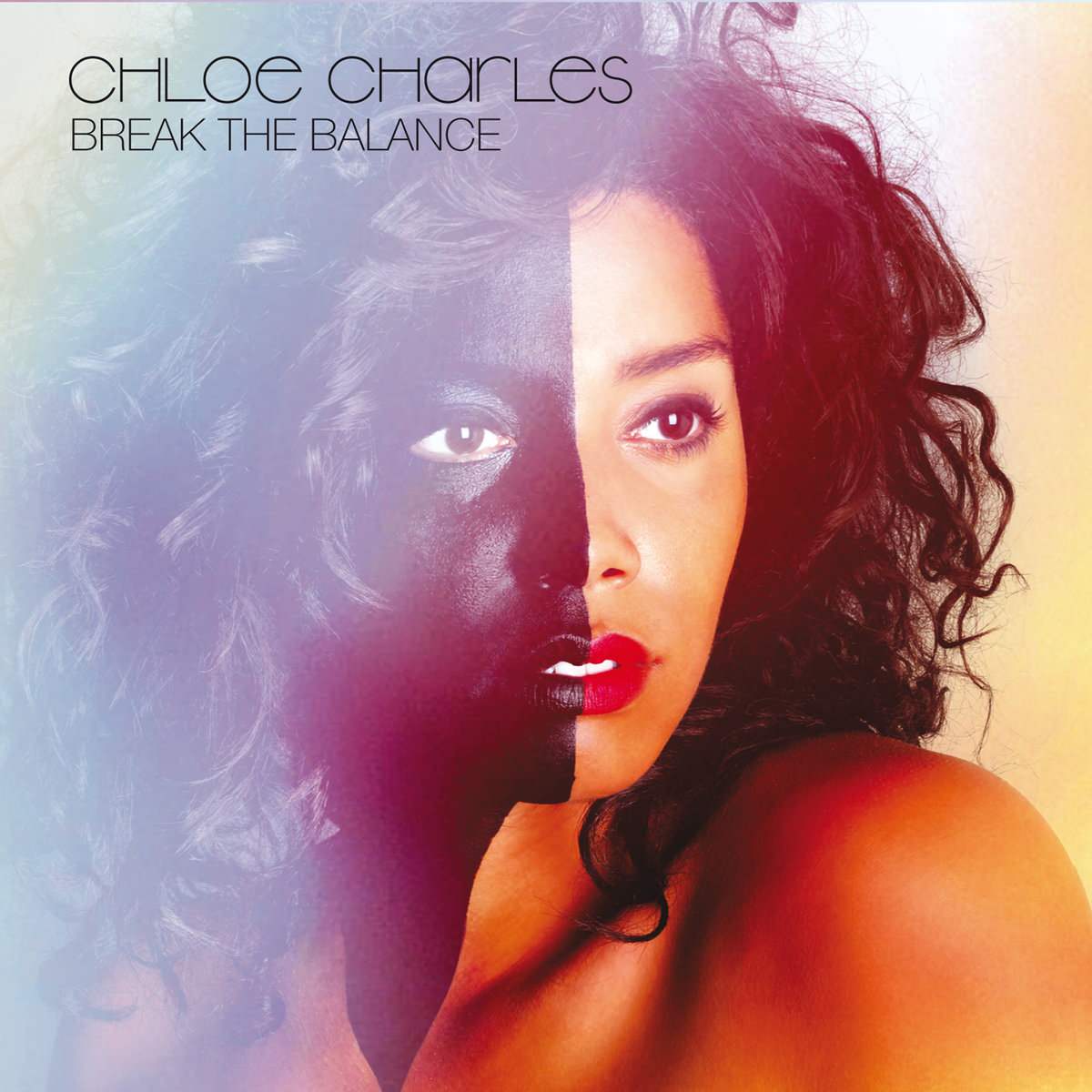 Chloe Charles – Break The Balance (2013) [Qobuz FLAC 24bit/44,1kHz]