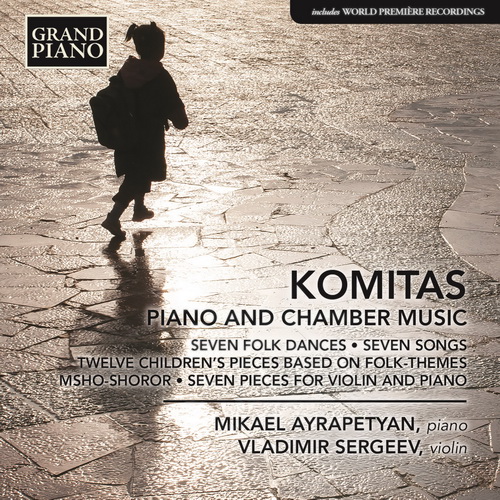 Komitas Vardapet - Piano & Chamber Music - Mikael Ayrapetyan, Andrey Borisov (2017) [FLAC 24bit/88,2kHz]