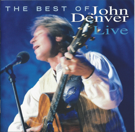 John Denver - The Best Of John Denver: Live (1997) [Reissue 2000] {SACD ISO + FLAC 24bit/88,2kHz}