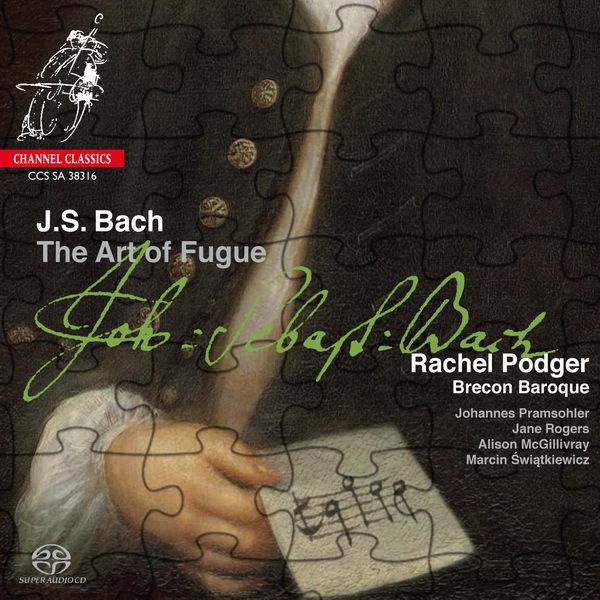 Rachel Podger, Brecon Baroque – Bach: The Art of Fugue, BWV 1080 (2016) [ChannelClassics FLAC 24bit/192kHz]