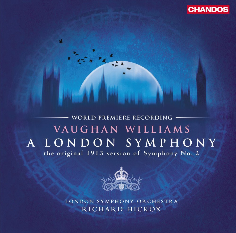 London Symphony Orchestra & Richard Hickox - Vaughan Williams: A London Symphony (2001) [FLAC 24bit/96kHz]