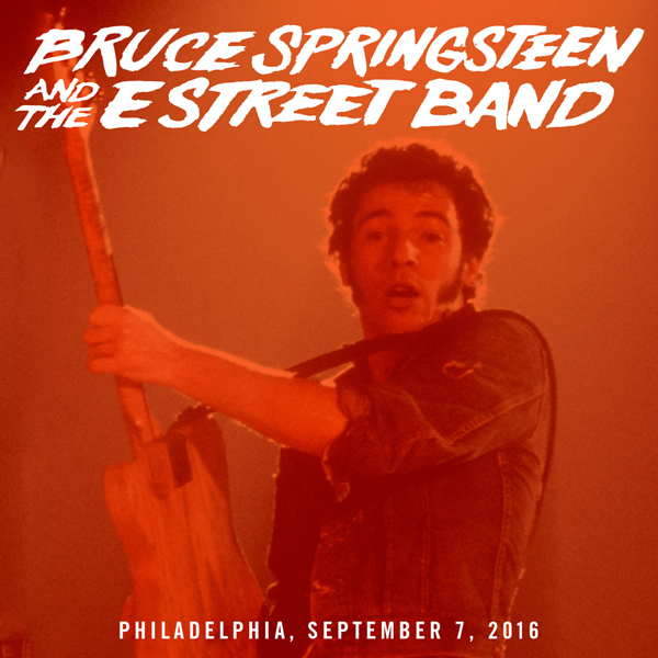 Bruce Springsteen & The E Street Band – 2016-09-07 – Citizens Bank Park, Philadelphia, PA (2016) [FLAC 24bit/48kHz]