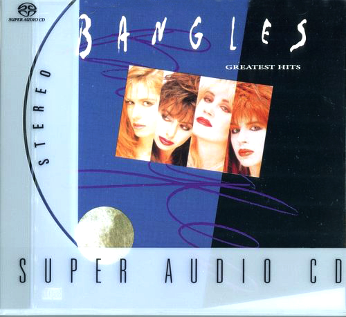Bangles – Greatest Hits (1990) [Reissue 2000] {SACD ISO + FLAC 24bit/88,2kHz}