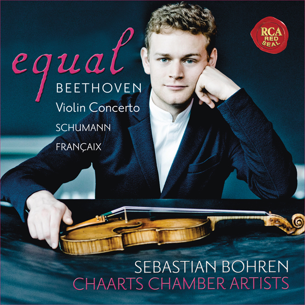 Sebastian Bohren, Chaarts Chamber Artists - Beethoven, Schumann, Francaix: Equal (2016) [HDTracks FLAC 24bit/96kHz]