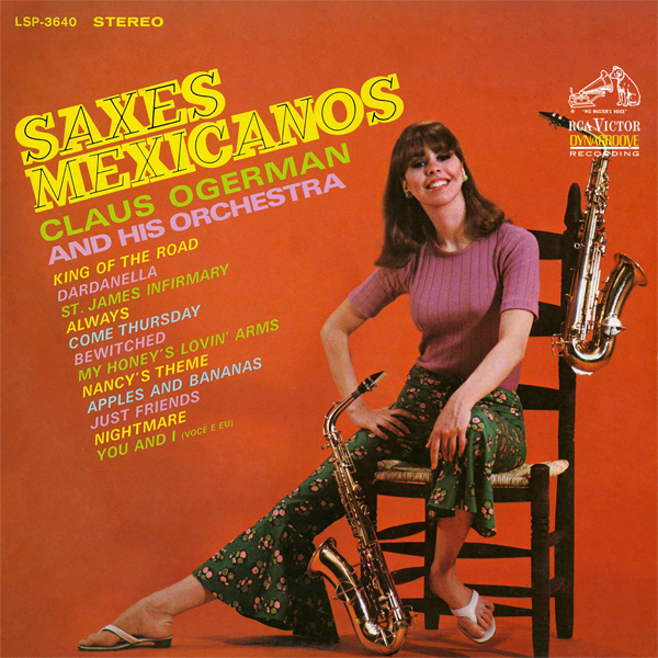 Claus Ogerman and His Orchestra – Saxes Mexicanos (1966/2016) [HDTracks FLAC 24bit/192kHz]