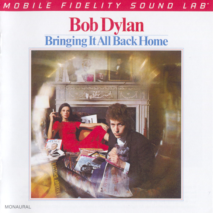 Bob Dylan - Bringing It All Back Home (1965) [Monoural - MFSL 2017] {SACD ISO + FLAC 24bit/88,2kHz}