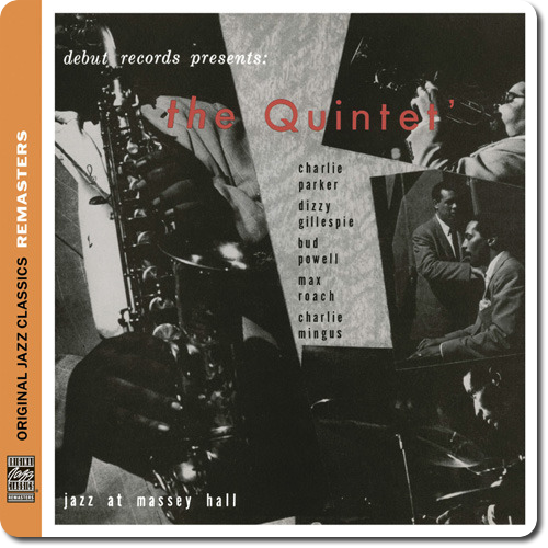 Charlie Parker, Dizzy Gillespie, Bud Powell, Max Roach, Charles Mingus - The Quintet: Jazz At Massey Hall (1953/2012) [HDTracks FLAC 24bit/192kHz]