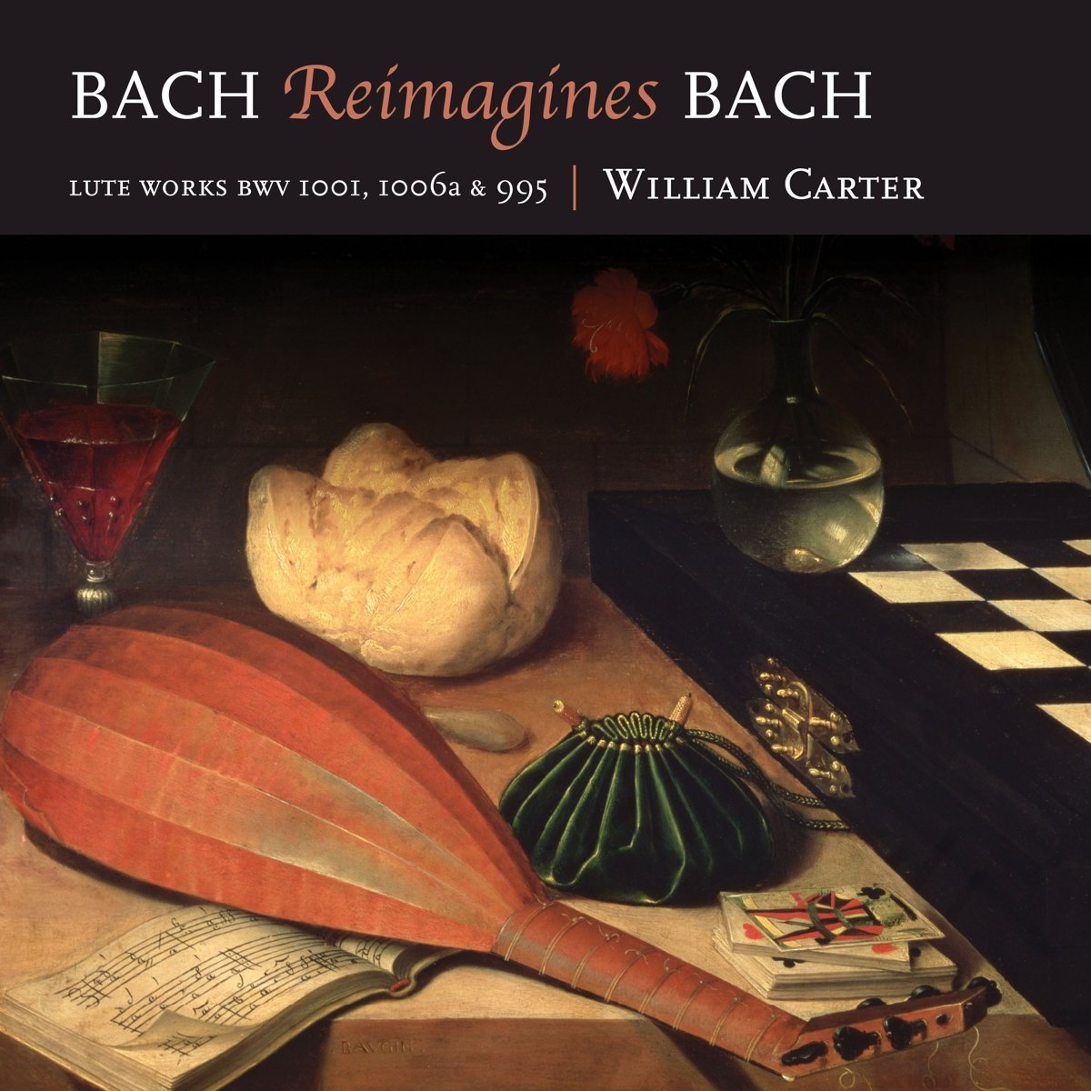 William Carter - Bach reimagines Bach (2017) [Hyperion FLAC 24bit/96kHz]