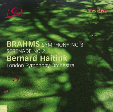 Bernard Haitink, London Symphony Orchestra – Brahms: Serenade No.2, Symphony No.3 (2004) {SACD ISO + FLAC 24bit/88,2kHz}