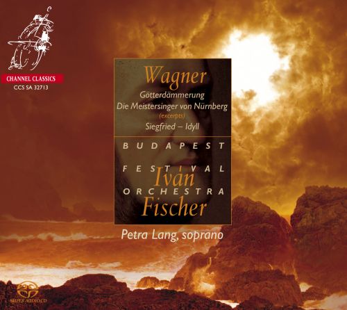 Budapest Festival Orchestra, Ivan Fischer - Wagner: Die Meistersinger (2013) {SACD ISO + FLAC 24bit/88,2kHz}