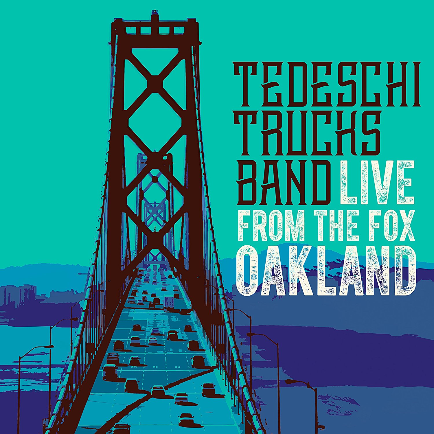 Tedeschi Trucks Band - Live From The Fox Oakland (2017) [HDTracks FLAC 24bit/96kHz]