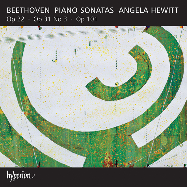 Angela Hewitt – Beethoven: Piano Sonatas Opp. 22, 31/3 & 101 (2013) [Hyperion FLAC 24bit/44,1kHz]
