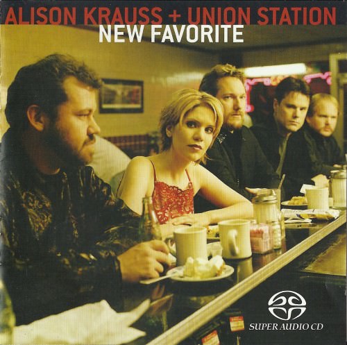 Alison Krauss + Union Station - New Favorite (2003) SACD ISO