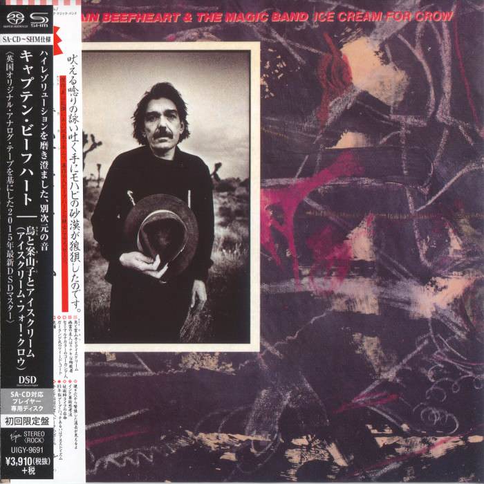 Captain Beefheart – Ice Cream For Crow (1982) [Japanese Limited SHM-SACD 2015] {SACD ISO + FLAC 24bit/88,2kHz}