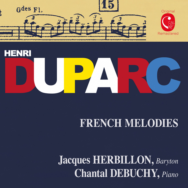 Jacques Herbillon, Chantal Debuchy – Duparc: Melodies francaises (2015) [Qobuz FLAC 24bit/88,2kHz]