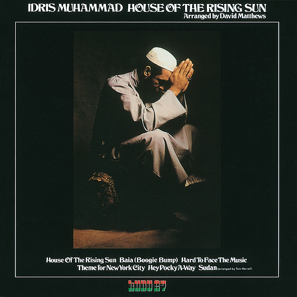 Idris Muhammad - House Of The Rising Sun (1976/2016) [e-Onkyo FLAC 24bit/192kHz]