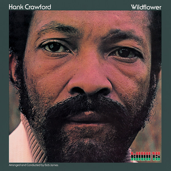 Hank Crawford - Wildflower (1973/2016) [e-Onkyo FLAC 24bit/192kHz]