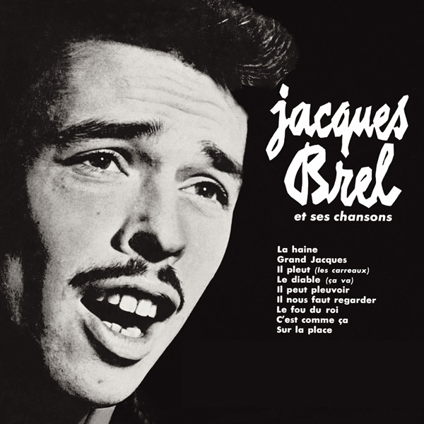 Jacques Brel - Jacques Brel Et Ses Chansons (1954/2013) [Qobuz FLAC 24bit/96kHz]