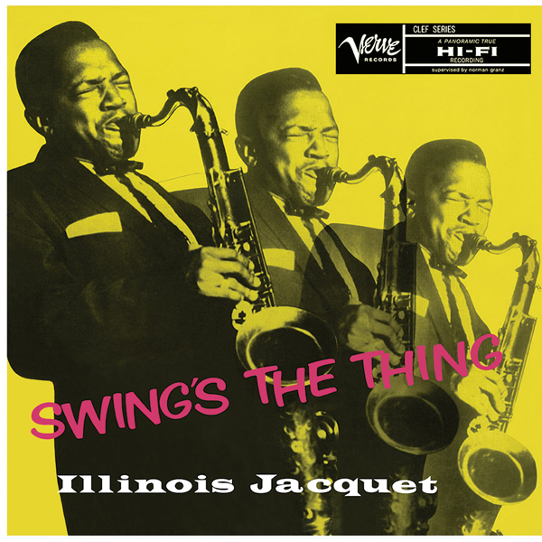 Illinois Jacquet - Swing’s The Thing (1956/2014) [AcousticSounds DSF DSD64/2.82MHz]