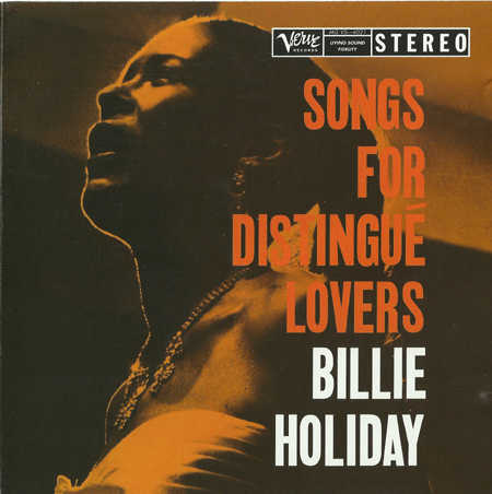 Billie Holiday – Songs For Distingue Lovers (1957) [Analogue Productions 2012] {SACD ISO + FLAC 24bit/88,2kHz}