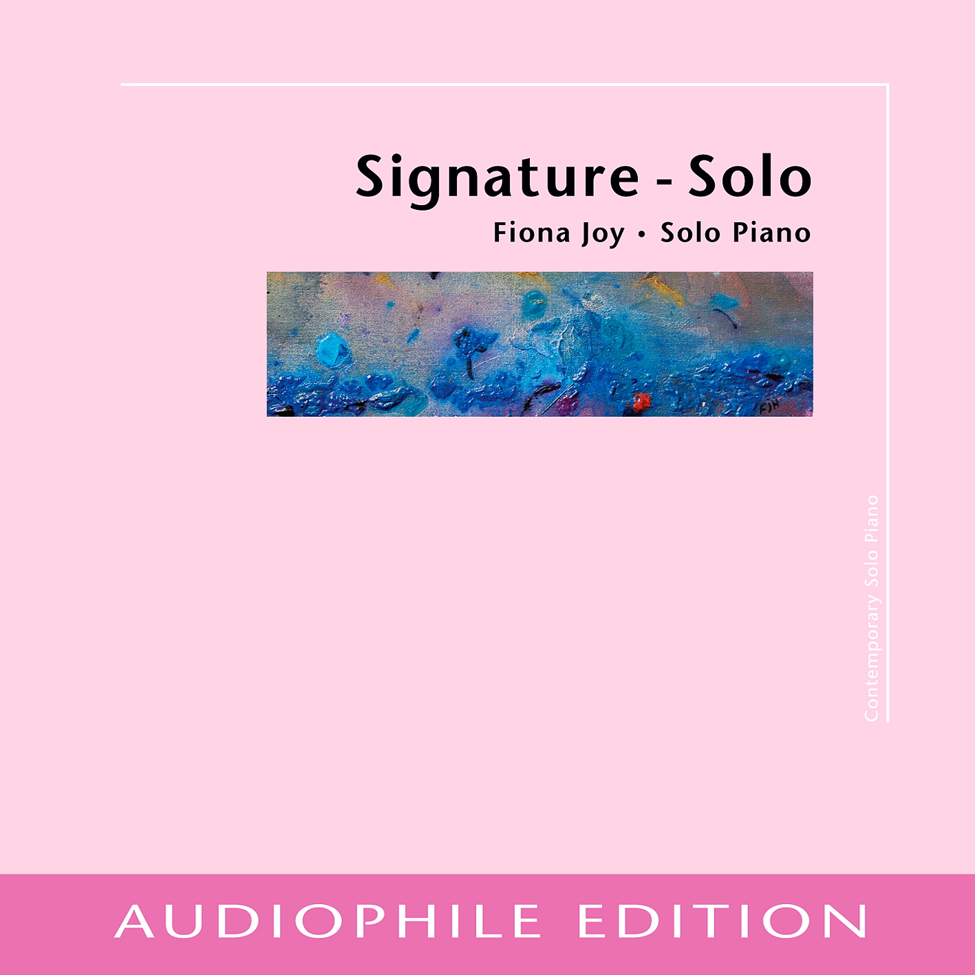 Fiona Joy Hawkins - Signature-Solo (2014) [DSF DSD128/5.64MHz + FLAC 24bit/192kHz]