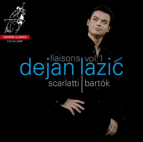 Dejan Lazic - Liaisons Vol.1: Scarlatti, Bartok (2007) {SACD ISO + FLAC 24bit/88,2kHz}