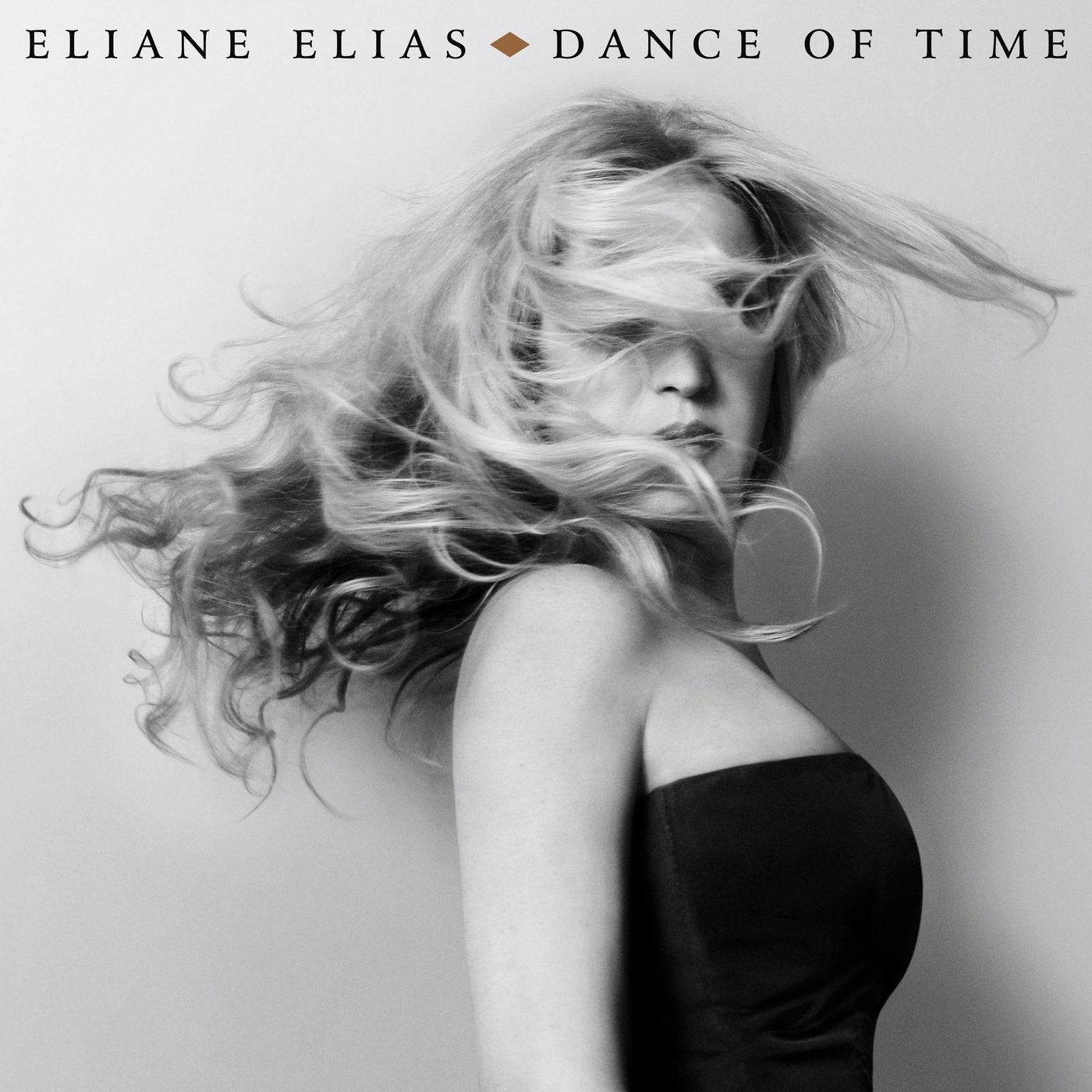Eliane Elias – Dance Of Time (2017) [HDTracks FLAC 24bit/96kHz]