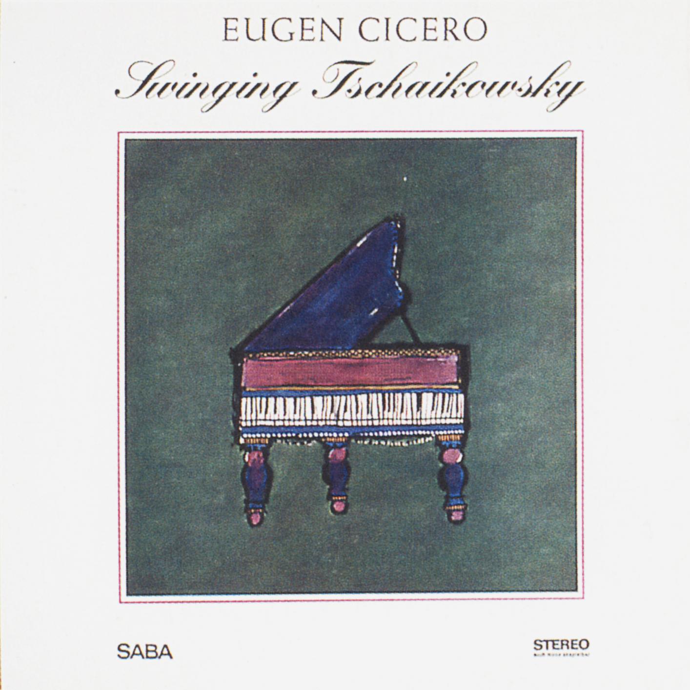 Eugen Cicero – Swinging Tschaikowsky (1966/2015) [HighResAudio FLAC 24bit/88,2kHz]