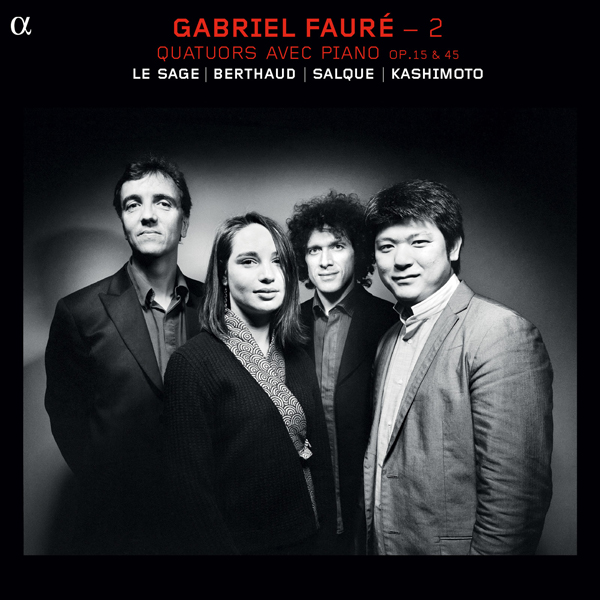 Gabriel Faure Vol. 2: Piano Quartets, op. 15 & 45 - Eric Le Sage, Daishin Kashimoto, Lise Berthaud, Francois Salque (2012) [Qobuz FLAC 24bit/88,2kHz]