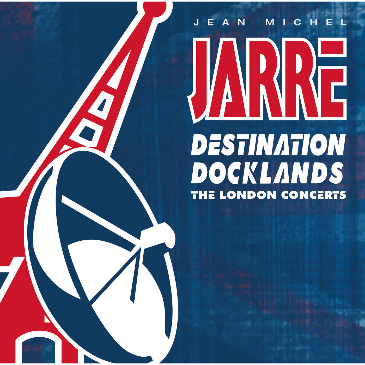 Jean-Michel Jarre – Destination Docklands: The London Concerts (1989/2015) [7Digital FLAC 24bit/48kHz]